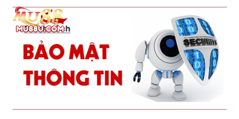 Chính Sách Bảo Mật Tại Mu88 2 Chính Sách Bảo Mật Tại Mu88