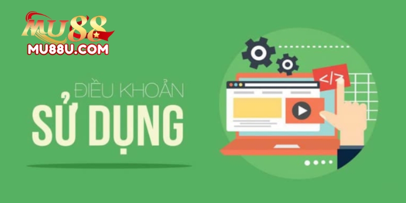 Điều Khoản Và Điều Kiện Tại Mu88 1 Điều Khoản Và Điều Kiện Tại Mu88